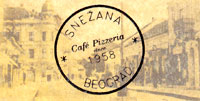 CAFFE - POSLASTIČARNICA - PICERIJA SNEŽANA