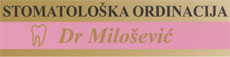 STOMATOLOŠKA ORDINACIJA DR MILOŠEVIĆ