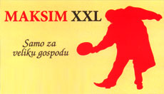 MAKSIM XXL