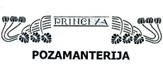POZAMANTERIJA PRINCEZA