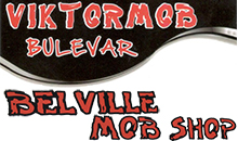 BELVILLE MOB SHOP / VIKTORMOB